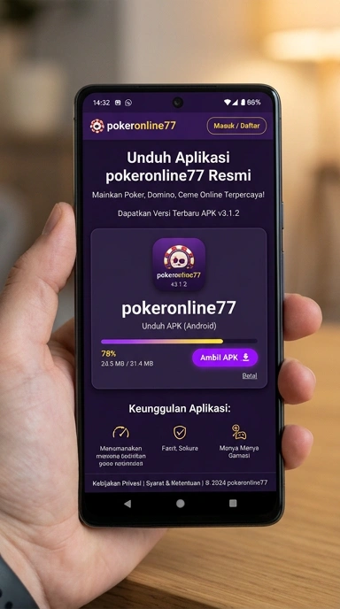 Panduan Unduh dan Instal APK pokeronline77 untuk Android
